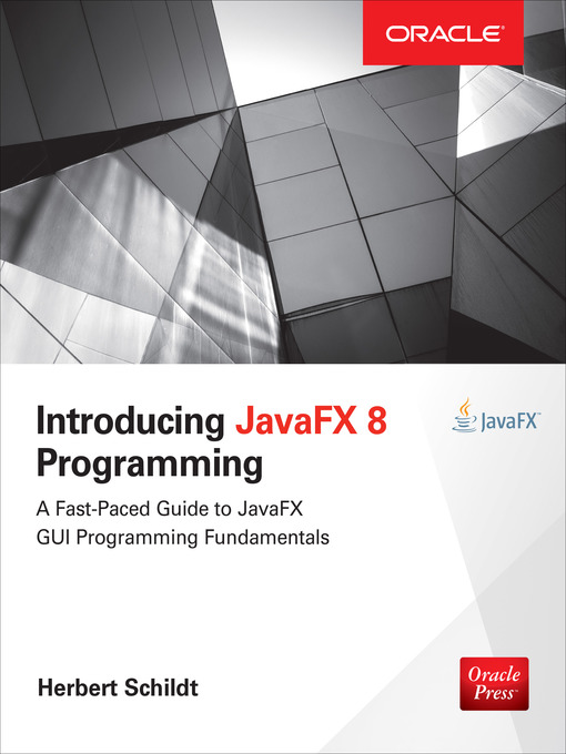 Title details for Introducing JavaFX 8 Programming by Herbert Schildt - Available